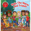 Nola the Nurse & Friends Explore the Holi Fest - Hardcover
