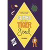 Gumbo for the Tiger Soul: It's More Than Just a Football Game. - Hardcover