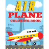 Airplane Coloring Book - Paperback