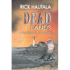 The Dead Lands - Paperback