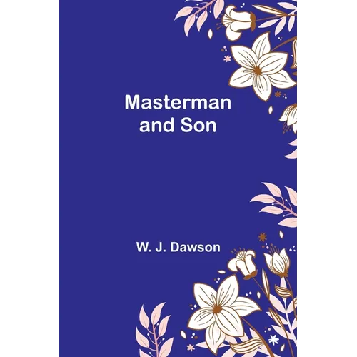 Masterman and Son - Paperback