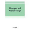 Harrogate and Knaresborough - Paperback