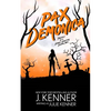 Pax Demonica: Trials of a Demon-Hunting Soccer Mom - Paperback