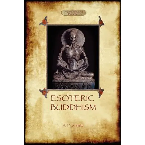 Esoteric Buddhism - 1885 Annotated Edition (Aziloth Books) - Paperback