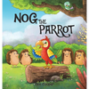 Nog The Parrot - Hardcover