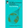 The Blue Commons: Rescuing the Economy of the Sea - Paperback