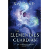 The Elemental's Guardian - Paperback
