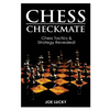 Chess Checkmate: Chess Tactics & Strategy Revealed! - Paperback