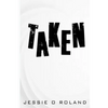 Taken - Paperback