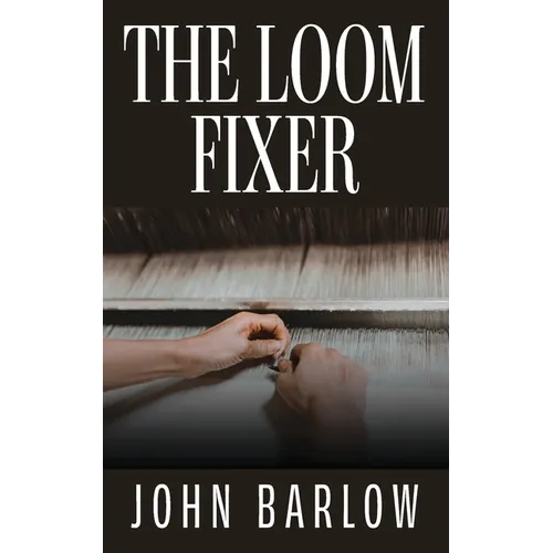 The Loom Fixer - Paperback