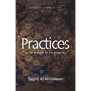 Practices: From Prayer to Pilgrimage - Paperback