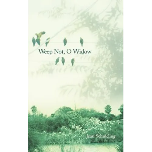Weep Not, O Widow - Paperback