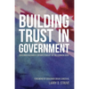 Building Trust in Government: Governor Richard H. Bryan's Pursuit of the Common Good - Paperback