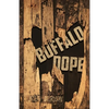 Buffalo Dope - Paperback