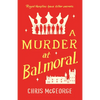 A Murder at Balmoral - Paperback