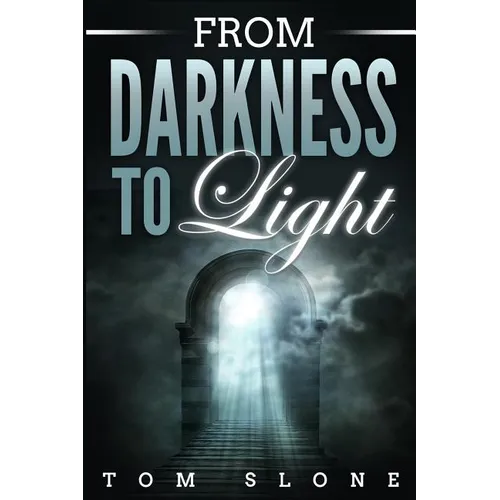 From Darkness to Light - Paperback