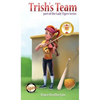 Trish's Team - Hardcover