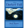 The Darker Fall: Poems - Paperback