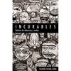 Incurables: Relatos de dolencias y males - Paperback