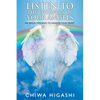 Listen to the Whispers of Your Angels: 444 Angel Messages to Awaken Your Heart - Paperback
