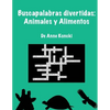 Buscapalabras Divertidas: Animales y Alimentos - Paperback