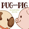 Pug Meets Pig - Hardcover