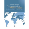 Pharmaceutical Market Access in Emerging Markets - Paperback