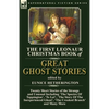 The First Leonaur Christmas Book of Great Ghost Stories: Twenty Short Stories of the Strange and Unusual Including 'The Spectre of Tappington', 'To Le - Paperback