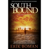 Southbound: A Sci-Fi Thriller - Paperback