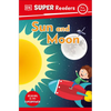 DK Super Readers Pre-Level Sun and Moon - Paperback