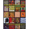 Inspirations, Visions and Traditions in Fiber Arts - Paperback
