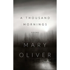 A Thousand Mornings - Hardcover