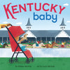 Kentucky Baby - Board Book