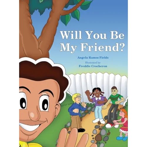Will You Be My Friend? - Hardcover