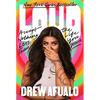 Loud: Accept Nothing Less Than the Life You Deserve - Hardcover
