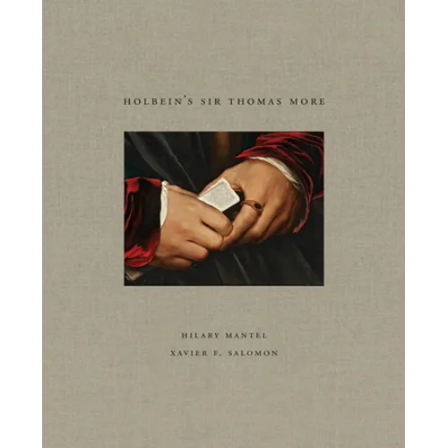 Holbein's Sir Thomas More - Hardcover