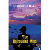 The Untroubled Mind - Paperback
