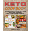 Keto Cookbook: Two Manuscripts in One Keto Guide: Keto Meal Plan and Keto Slow Cooker Cookbook - Paperback