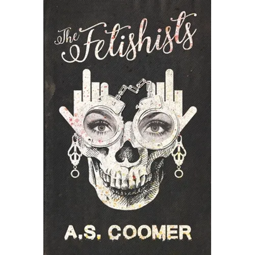The Fetishists - Paperback