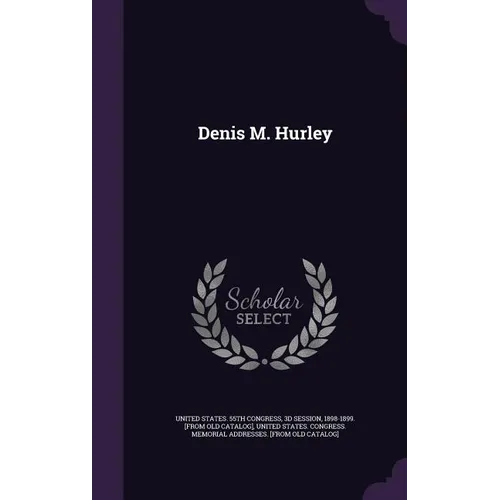 Denis M. Hurley - Hardcover