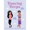 Dancing Deepa - Hardcover
