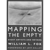 Mapping the Empty: Eight Artists and Nevada - Paperback