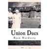 Union Dues - Paperback