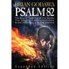Psalm 82: The Divine Council of the Gods, the Judgment of the Watchers and the Inheritance of the Nations - Paperback