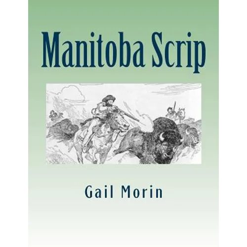 Manitoba Scrip - Paperback