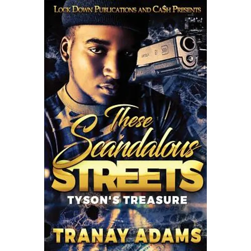These Scandalous Streets: Tyson's Treasure - Paperback