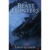 The Beast Hunters - Paperback