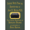 Further Notes from the Dispatch-Box of John H. Watson M.D.: Four Untold Adventures of Sherlock Holmes - Paperback