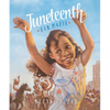 Juneteenth for Mazie - Hardcover