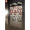 The First Detective: The Complete Auguste Dupin Stories-The Murders in the Rue Morgue, the Mystery of Marie Roget & the Purloined Letter - Paperback